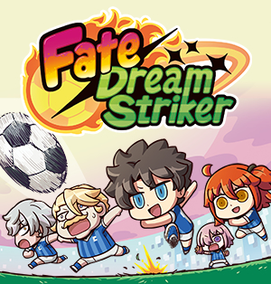 Fate/Dream Striker