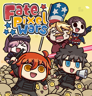 Fate/Pixel Wars